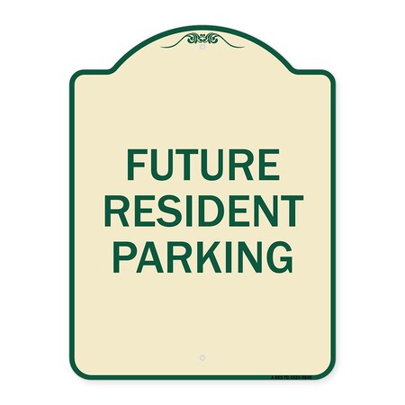 Signmission Designer Series-Future Resident Parking Tan & Green Heavy-Gauge Aluminum, 24" x 18", TG-1824-9840 A-DES-TG-1824-9840